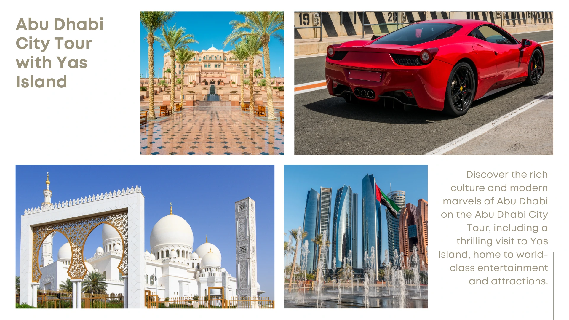 Experience the Best of Abu Dhabi with a City Tour and Yas Island Adventure by Ziffy Holidays